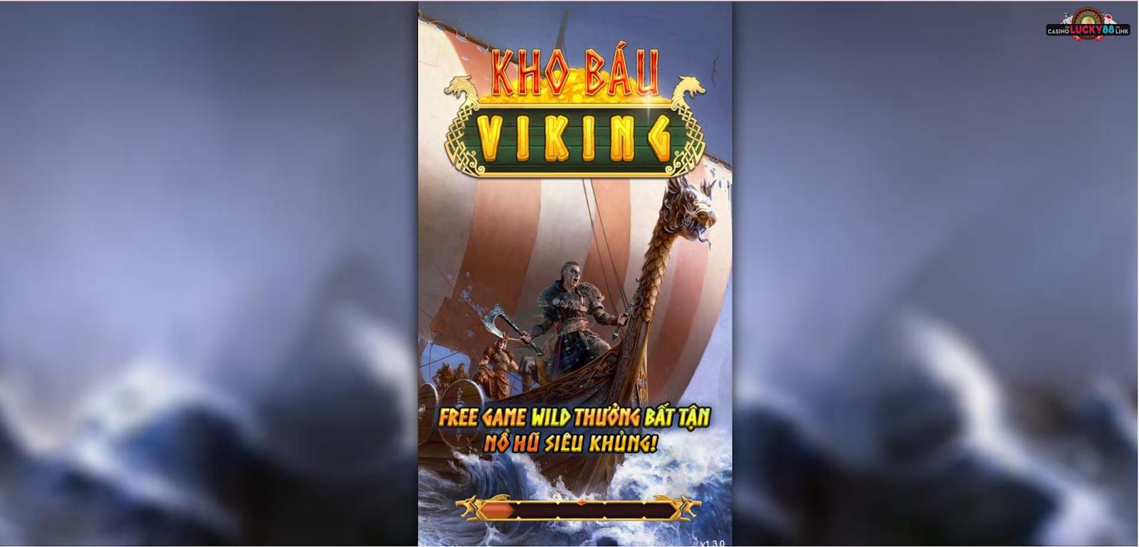 Giới thiệu game nổ hũ Kho Báu Viking tại Lucky88
